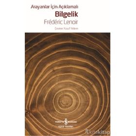 Arayanlar İçin Açıklamalı Bilgelik - Frederic Lenoir