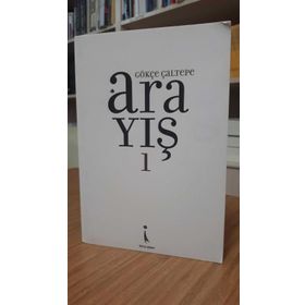 ARAYIŞ 1 - GÖKÇE ÇALTEPE