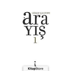 ARAYIŞ 1 - GÖKÇE ÇALTEPE