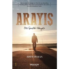 Arayış - Adem Duran - Birgençlik Yayınları