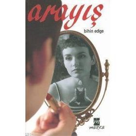 ARAYIŞ - BIHIN EDIGE
