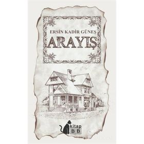 Arayış - Ersin Kadir Güneş