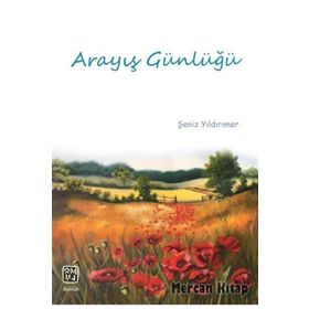 Arayış Günlüğü - Şeniz Yıldırımer