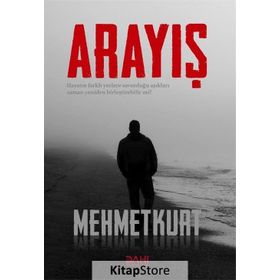 Arayış - Mehmet Kurt