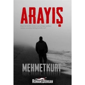 Arayış - Mehmet Kurt