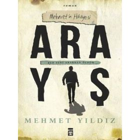 Arayış - Mehmet Yıldız