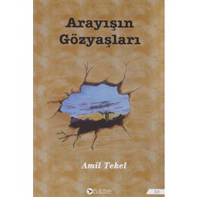 Arayışın Gözyaşları - Amil Tekel