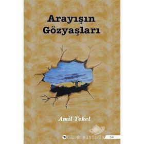 Arayışın Gözyaşları - Amil Tekel