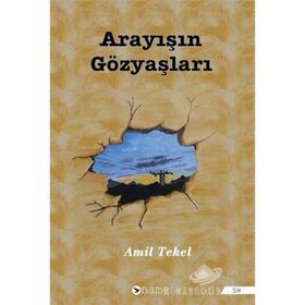 Arayışın Gözyaşları - Amil Tekel