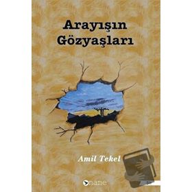 Arayışın Gözyaşları - Amil Tekel