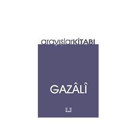 Arayışlar Kitabı - imami gazali