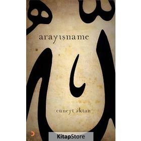 ARAYIŞNAME - CÜNEYT AKTAN