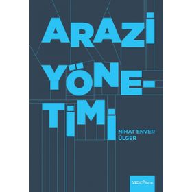 Arazi Yönetimi - Nihat Enver Ülger