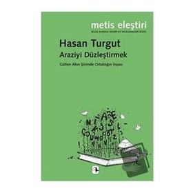 Araziyi Düzleştirmek - Hasan Turgut
