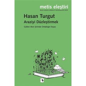 Araziyi Düzleştirmek - Hasan Turgut