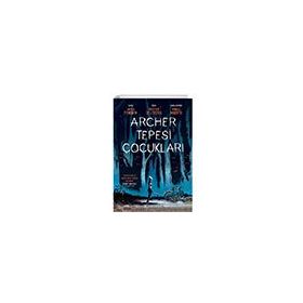 Archer Tepesi Çocukları - James Tynion İv