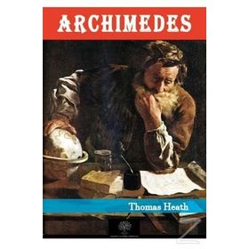 Archimedes - Thomas Heath