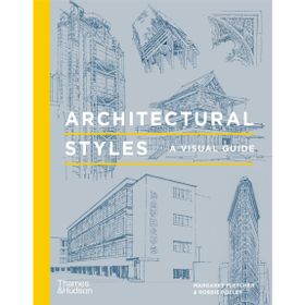 Architectural Styles a Visual Guide