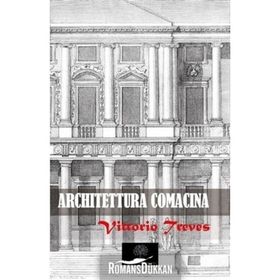 Architettura Comacina - Vittorio Treves