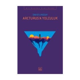 Arcturus’a Yolculuk - David Lindsay