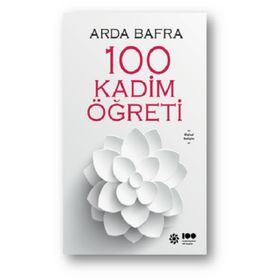 Arda Bafra 100 Kadim Öğreti
