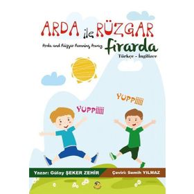 Arda ile Rüzgar Firarda - Gülay Şeker Zehir