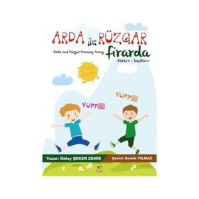 Arda ile Rüzgar Firarda - Gülay Şeker Zehir