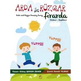 Arda ile Rüzgar Firarda - Gülay Şeker Zehir