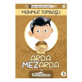 Arda Mezarda / Mahmut Topbaşlı