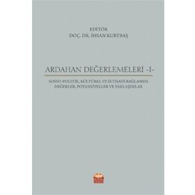 Ardahan Değerlemeleri 1 - Abdullah Topçuoğlu