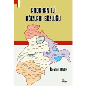Ardahan İli Ağızları Sözlüğü Kriter Yayınları