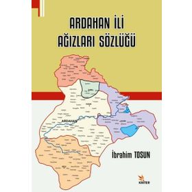 Ardahan İli Ağızları Sözlüğü Kriter Yayınları