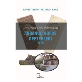 Ardanuç Nüfus Defterleri 1835 - Ali İrfan Kaya