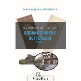 Ardanuç Nüfus Defterleri 1835 - Ali İrfan Kaya