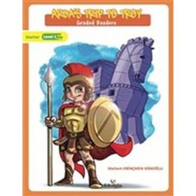 Arda's Trip to Troy - Graded Readers - Meltem Erinçmen Kanoğlu