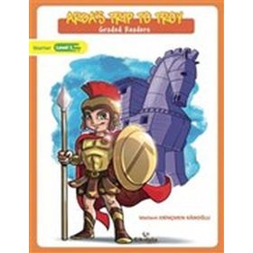 Arda's Trip to Troy - Graded Readers - Meltem Erinçmen Kanoğlu
