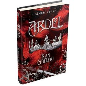 Ardel 2 - Kan Gülleri - Sinem Ataklı