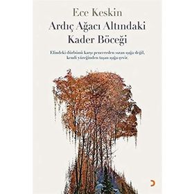 Ardıç Ağacı Altındaki Kader Böceği - Ece Keskin - Cinius Yayınları