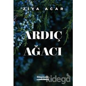 Ardıç Ağacı - Ziya Acar