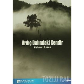 ARDIÇ DALINDAKİ KENDIR - MAHMUT SEZEN