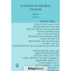 Ardımda Bıraktığım Yıllarım 6 - Gökdal Okay