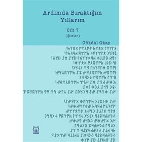 Ardımda Bıraktığım Yıllarım 7 - Gökdal Okay