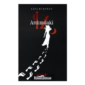 Ardımdaki İz - Liza Kuşoğlu