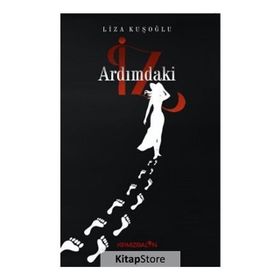 Ardımdaki İz - Liza Kuşoğlu