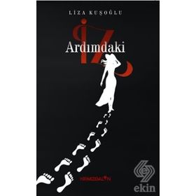 Ardımdaki İz - Liza Kuşoğlu