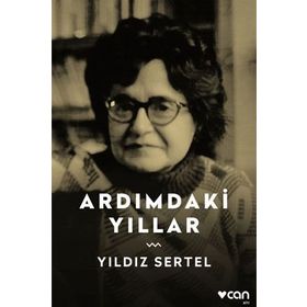 Ardımdaki Yıllar-Yıldız Sertel