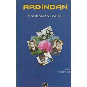 Ardından - Kahraman Bakar