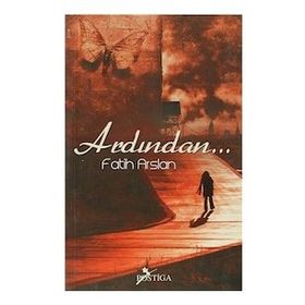 Ardından - Kahraman Bakar