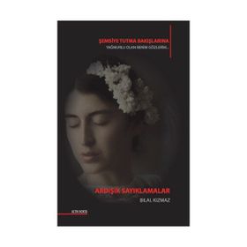 Ardışık Sayıklamalar - Bilal Kızmaz