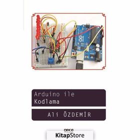 Arduino İle Kodlama - Ali Özdemir
